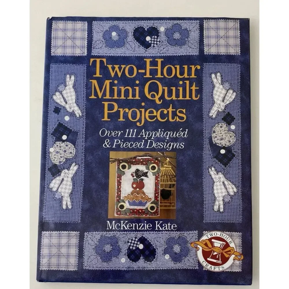Two-Hour Mini Quilt & Two-Hour Applique : Lot Of 2 VTG Books-Hardcover